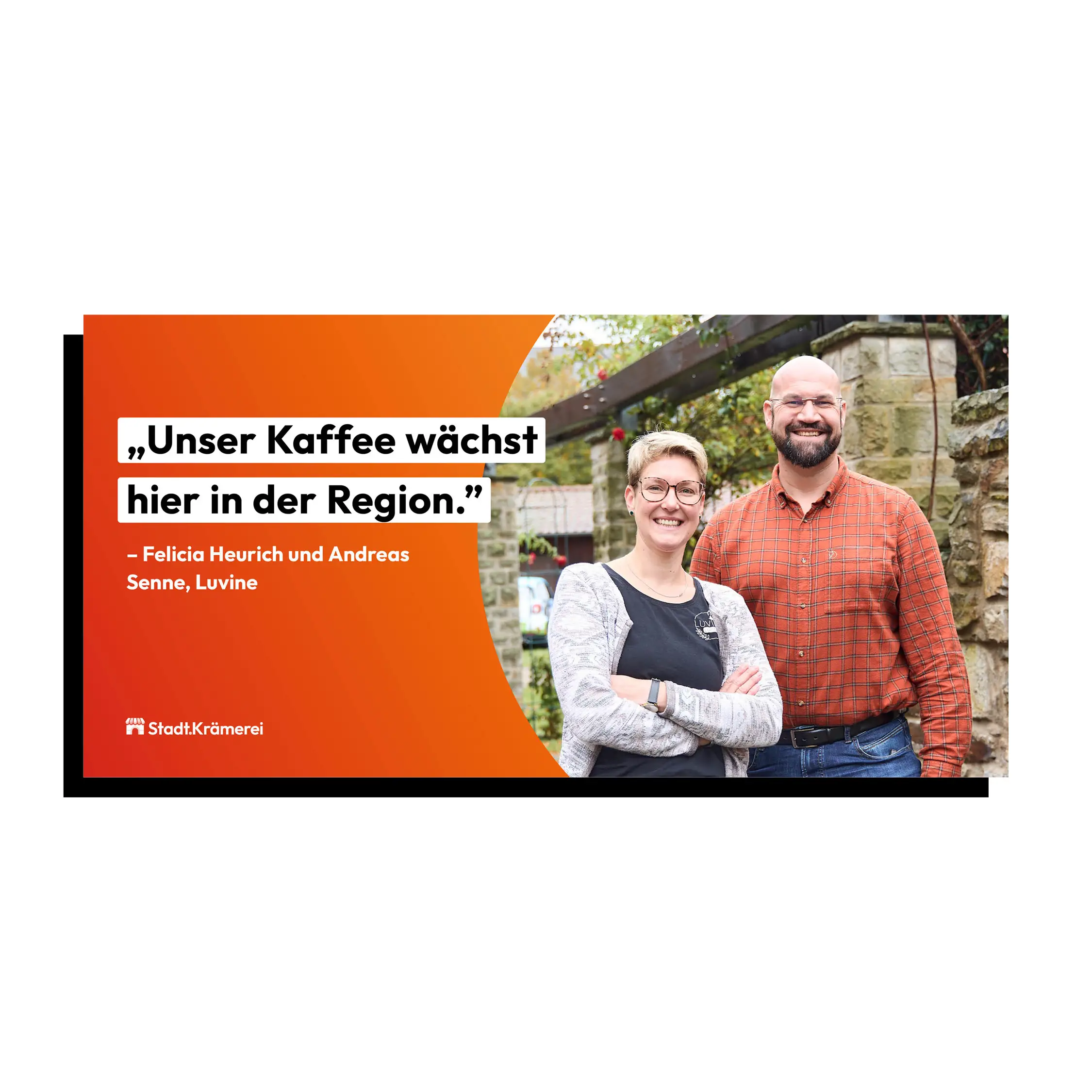 Ein OOH-Banner. Die Headline lautet: Unser Kaffee w&auml;chst hier in der Region. Auf dem Foto sind zwei Personen zu sehen, die in ihrem Garten stehen.